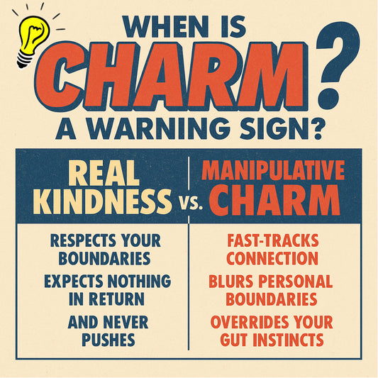 Kindness vs. Manipulative Charm infographics that sumarises the content of the blog post.