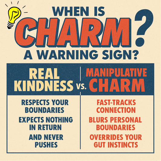 Kindness vs. Manipulative Charm infographics that sumarises the content of the blog post.